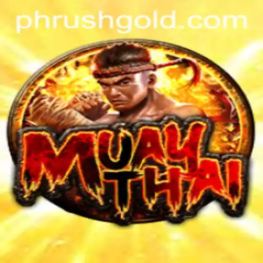 Discovering MuayThai Phrush