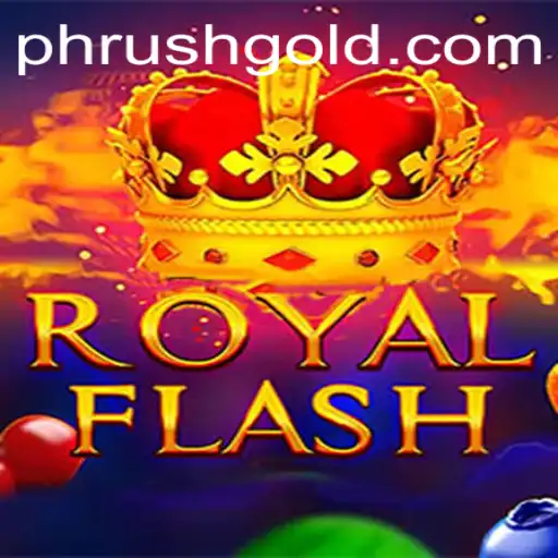 Explore the Exciting World of RoyalFlash and the Unique Keyword 'Phrush'